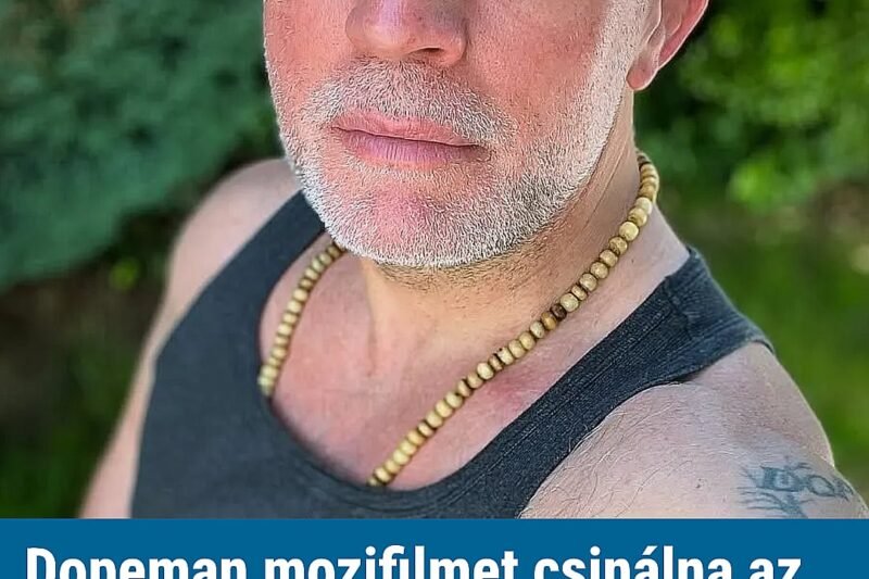 Dopeman mozifilmet csinálna az életéből – Szerinte őt a fiatalkori Mel Gibson, Bruce Willis vagy akár Tom Hardy játszhatná