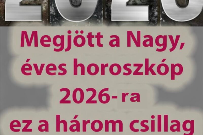 Mindenki figyelem! Megjött a Nagy, éves horoszkóp 2026-ra: ez a három csillag jegy lesz az év igazi nyertese, az égiek kegyeltje, akire rá mosolyog a szerencse minden pillanatban: 👇 Cikk a hozzászólásoknál!