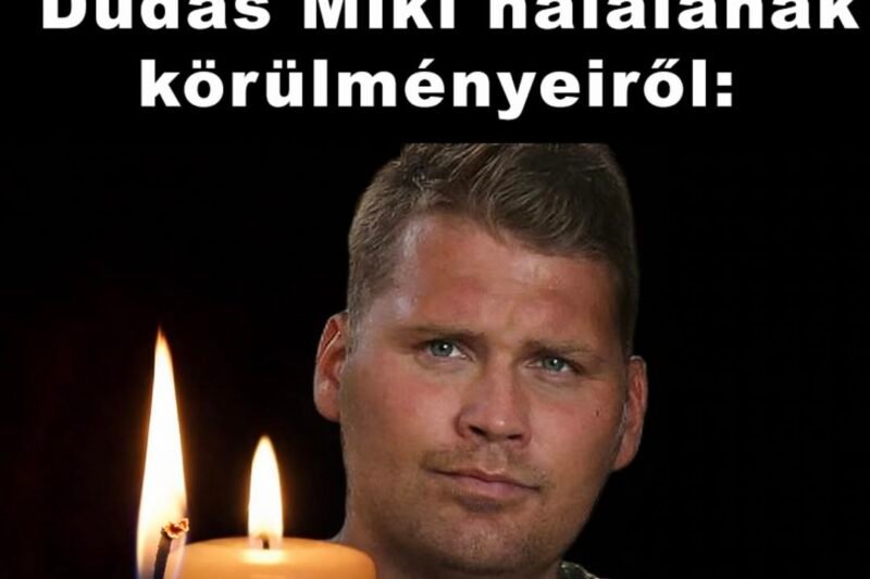 Fájdalmas részletek derültek ki Dudás Miklós haláláról