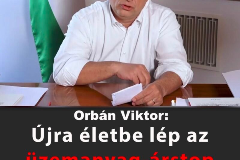 Újra életbe lép az üzemanyag-árstop Magyarországon!