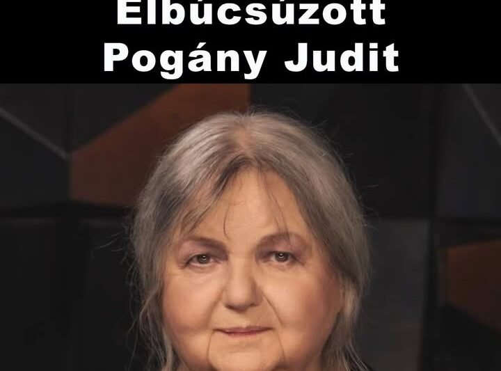 Itt a vége! Elbúcsúzott Pogány Judit .👇 Cikk a hozzászólásoknál >>>