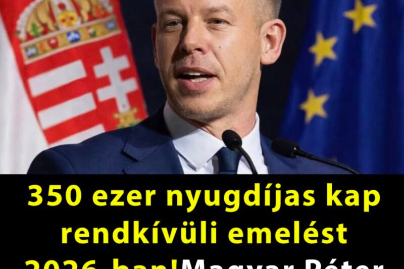 350 ezer nyugdíjas kap rendkívüli emelést 2026-ban Magyar Péter bejelentése nyomán