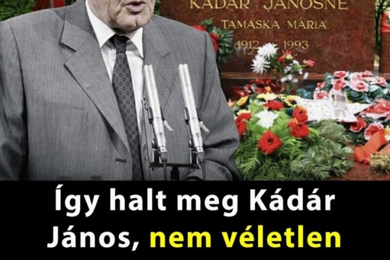 Így halt meg Kádár János, nem véletlen hogy a történelem könyvek hallgatnak róla! 👇𝐂𝐢𝐤𝐤 𝐚 𝐡𝐨𝐳𝐳𝐚́𝐬𝐳𝐨́𝐥𝐚́𝐬𝐨𝐤𝐧𝐚́𝐥!