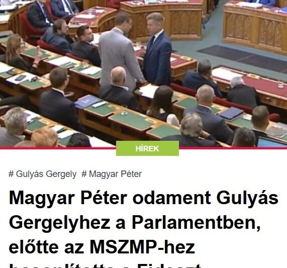 Magyar Péter odament Gulyás Gergelyhez a Parlamentben, előtte az MSZMP-hez hasonlította a Fideszt