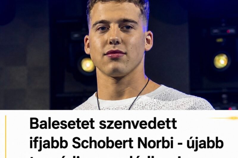 Balesetet szenvedett ifjabb Schobert Norbi – újabb tragédia a családban!