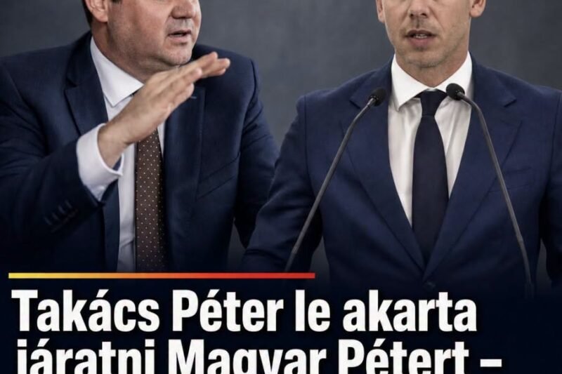 Takács Péter le akarta járatni Magyar Pétert – csúnyán visszafelé sült el az akció!