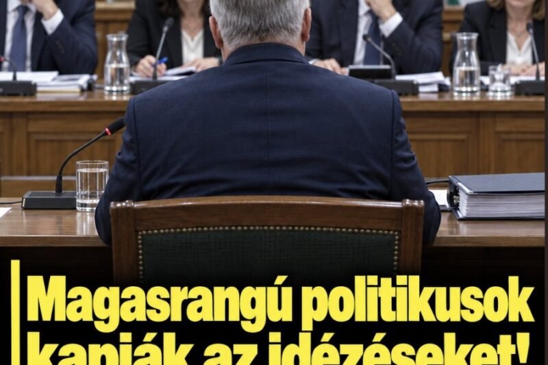 Magasrangú politikusok kapják az idézéseket ! Elindult a lavina !Ők ketten már megkapták! – MindenegybenBlog